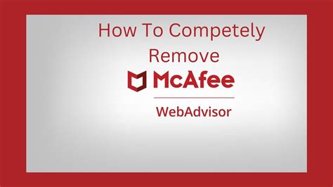 How to remove McAfee WebAdvisor from Windows 11/10 .